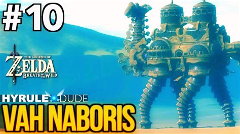 van naboris|Divine Beast Vah Naboris Walkthrough .